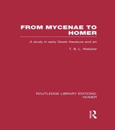 From Mycenae to Homer