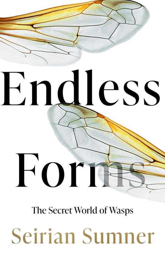 Endless Forms Why We Should Love Wasps (ebook), Seirian Sumner 9780008394493 Boeken