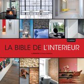 La bible de l'intérieur