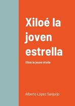 Xiloe la joven estrella