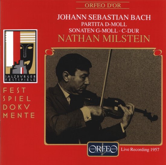 Nathan Milstein speelt viool op de albumhoes, met de tekst 'Orfeo d'Or', 'Johann Sebastian Bach', 'Partita D-Moll', 'Sonaten G-Moll · C-Dur' en 'Nathan Milstein'.
