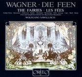 Chor Und Symphonieorchester des Bayerischen Rundfunks, Wolfgang Sawallisch - Wagner: Die Feen (3 CD)