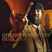 Gregory Porter - Be Good (2 LP)