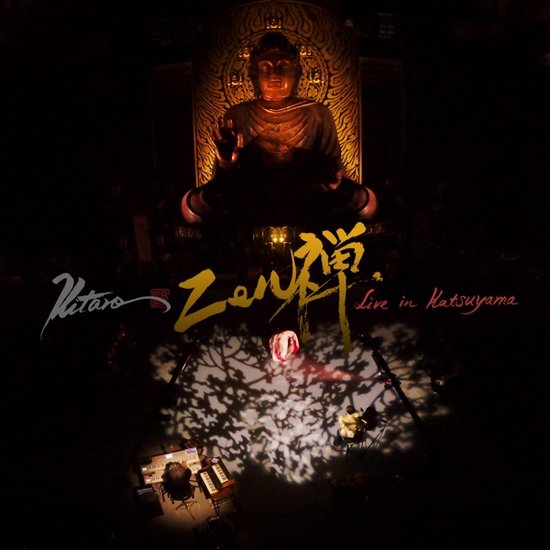 Zen Live in Katsuyama albumhoes met Boeddhabeeld, verlichting en Kitaro's handtekening.