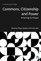 Civil Society and Social Change- Commons, Citizenship and Power