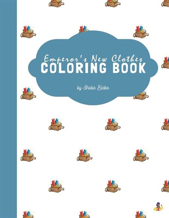The Emperor's New Clothes Coloring Book for Kids Ages 3+ (Pr ... - cover