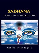 Sadhana - La realizzazione della vita (tradotto)