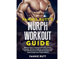 Fannie Rutt's MURPH WORKOUT GUIDE
