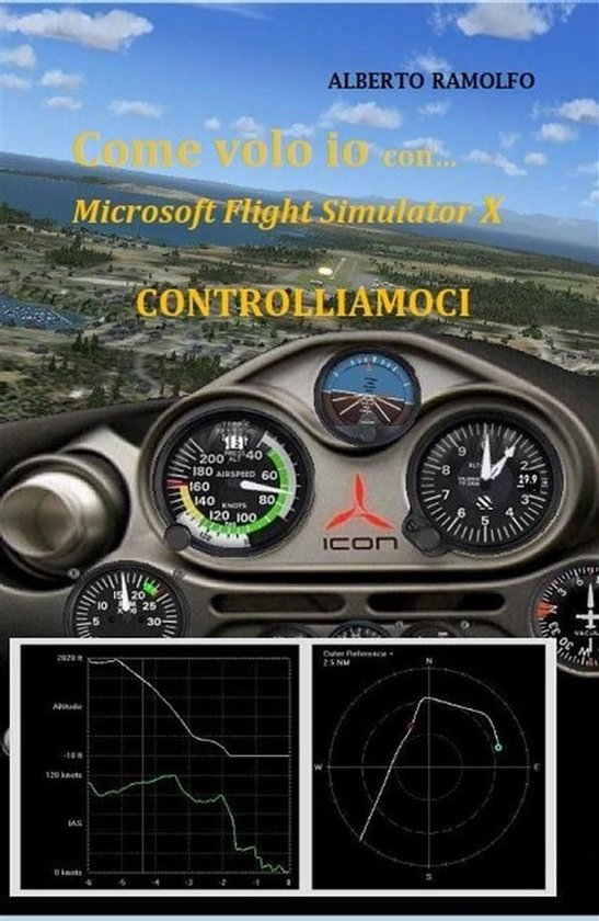 Come Volo Io con MS-FSX - Controlliamoci - cover