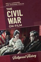 Hollywood History-The Civil War on Film