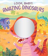 Look, Baby!- Amazing Dinosaurs