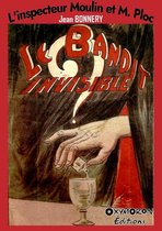 L'inspecteur Moulin et M. Ploc 2 - Le bandit invisible