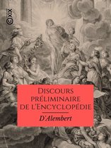 Classiques - Discours préliminaire de l'Encyclopédie