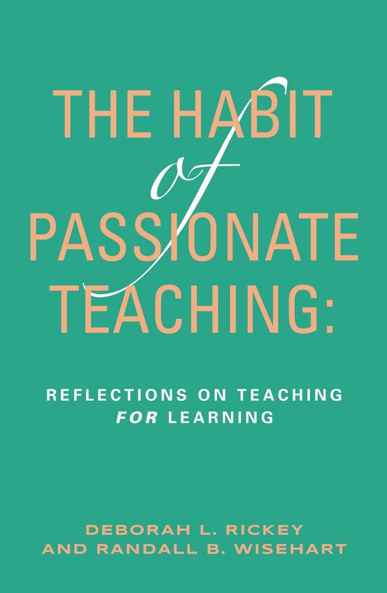 The Habit of Passionate Teaching - cover