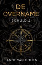 Schuld 5 - De Overname