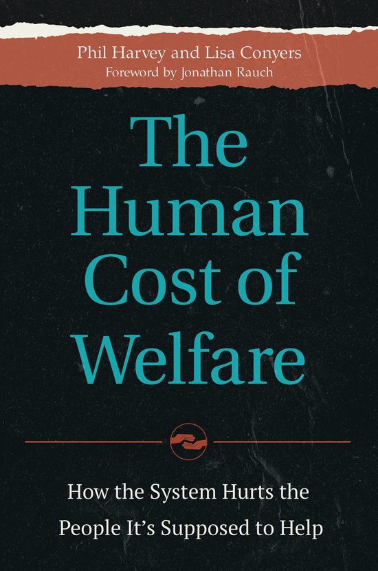 Boek 'The Human Cost of Welfare' met de tekst 'Hoe het systeem de mensen schaadt die het hoort te helpen'.