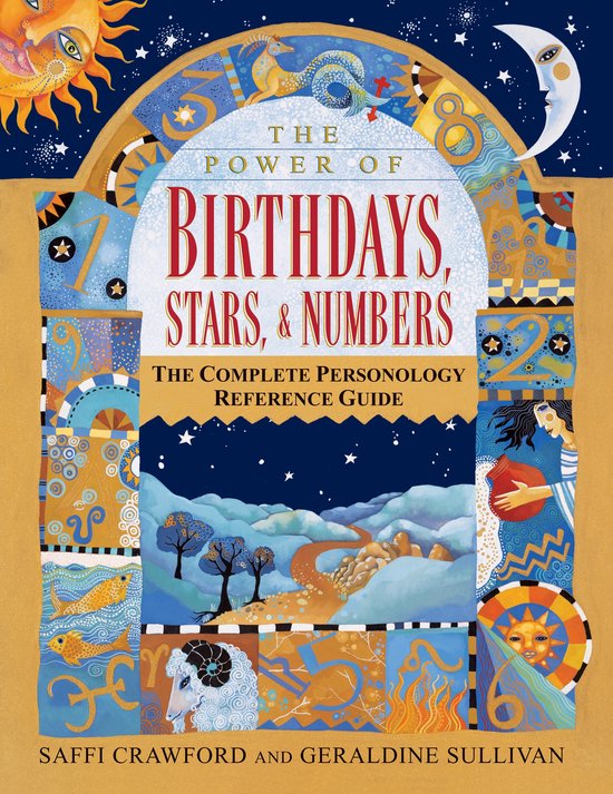 De kaft van 'The Power of Birthdays, Stars, & Numbers'. Zonnestelsels, sterrenbeelden, cijfers en dierenriemtekens omringen de titel.