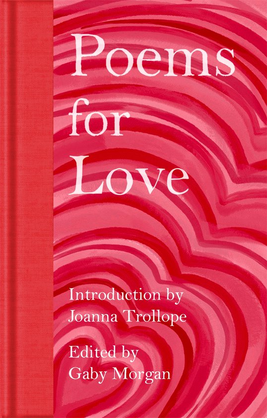 Macmillan Collector's Library- Poems for Love