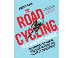 The Road Cycling Performance Manual
