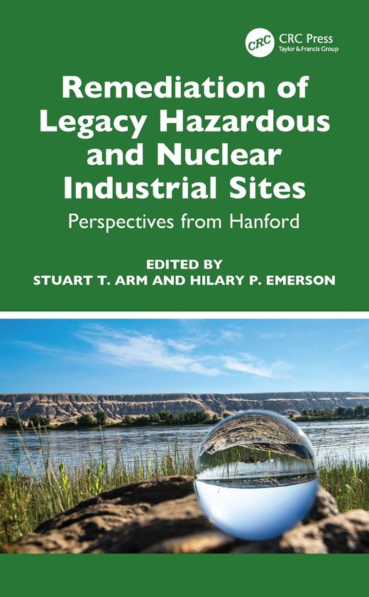 Remediation of Legacy Hazardous and Nuclear Industrial Sites - cover