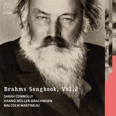 Sarah Connolly, Hanno Mühler-Brachmann, Malcolm Martineau - Brahms Songbook, Vol. 2 (CD)
