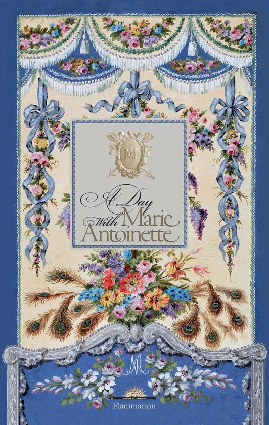 Day with Marie-Antoinette