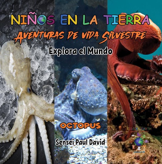 Niños en la Tierra Aventuras de vida Silvestre - Niños en la Tierra Aventuras de vida Silvestre - Explora el Mundo Octopus - Maldives