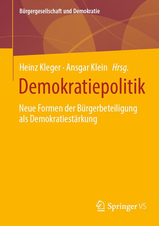 Bürgergesellschaft und Demokratie - Demokratiepolitik