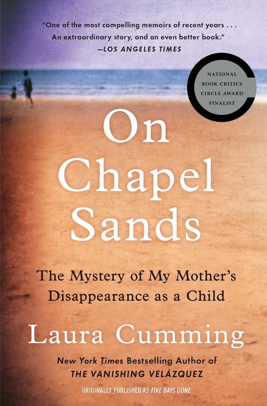 On Chapel Sands The Mystery of My Mother's Disappearance as  ... - cover