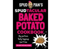 foto van Spud Man's Spudtacular Baked Potato Cookbook