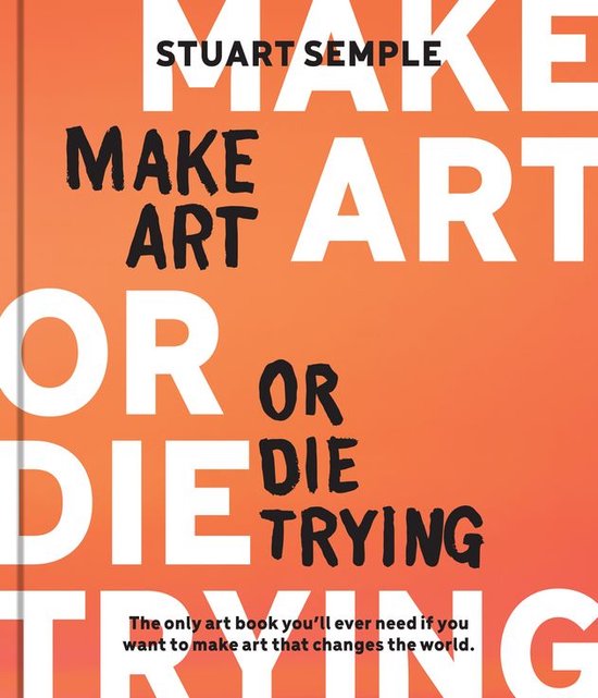 Make Art or Die Trying - cover