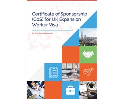 Mastering the Certificate of Sponsorship (CoS) for the UK Expansion Worker Visa: A Comprehensive Guide