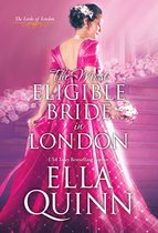 The Lords of London 3 - The Most Eligible Bride in London