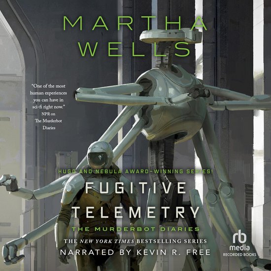 Boekcover met op de voorgrond een persoon in een wit en geel ruimtepak, op de achtergrond een grote, grijze robot met meerdere armen. Titel: Fugitive Telemetry.