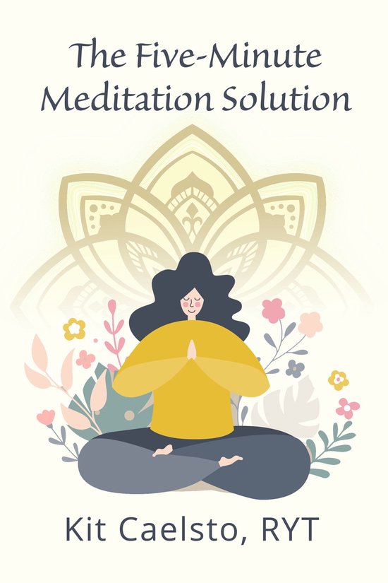 The Five-Minute Meditation Solution - cover
