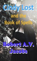 Cindy Lost - Cindy Lost and the Book of Spells