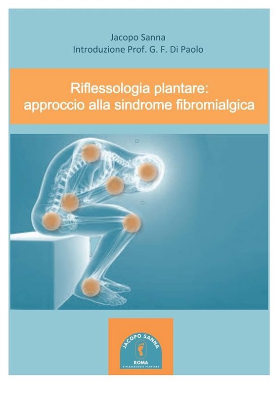 Riflessologia plantare: approccio alla sindrome fibromialgic ... - cover