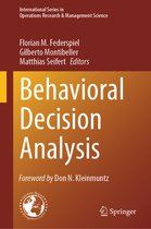 International Series in Operations Research & Management Science- Behavioral Decision Analysis