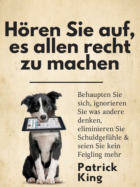 Hören Sie auf, es allen recht zu machen - cover