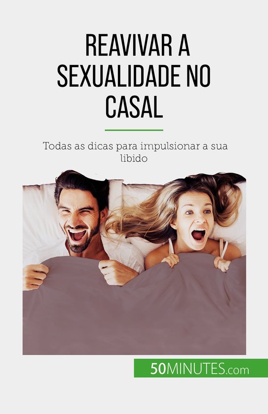 Reavivar a sexualidade no casal - cover