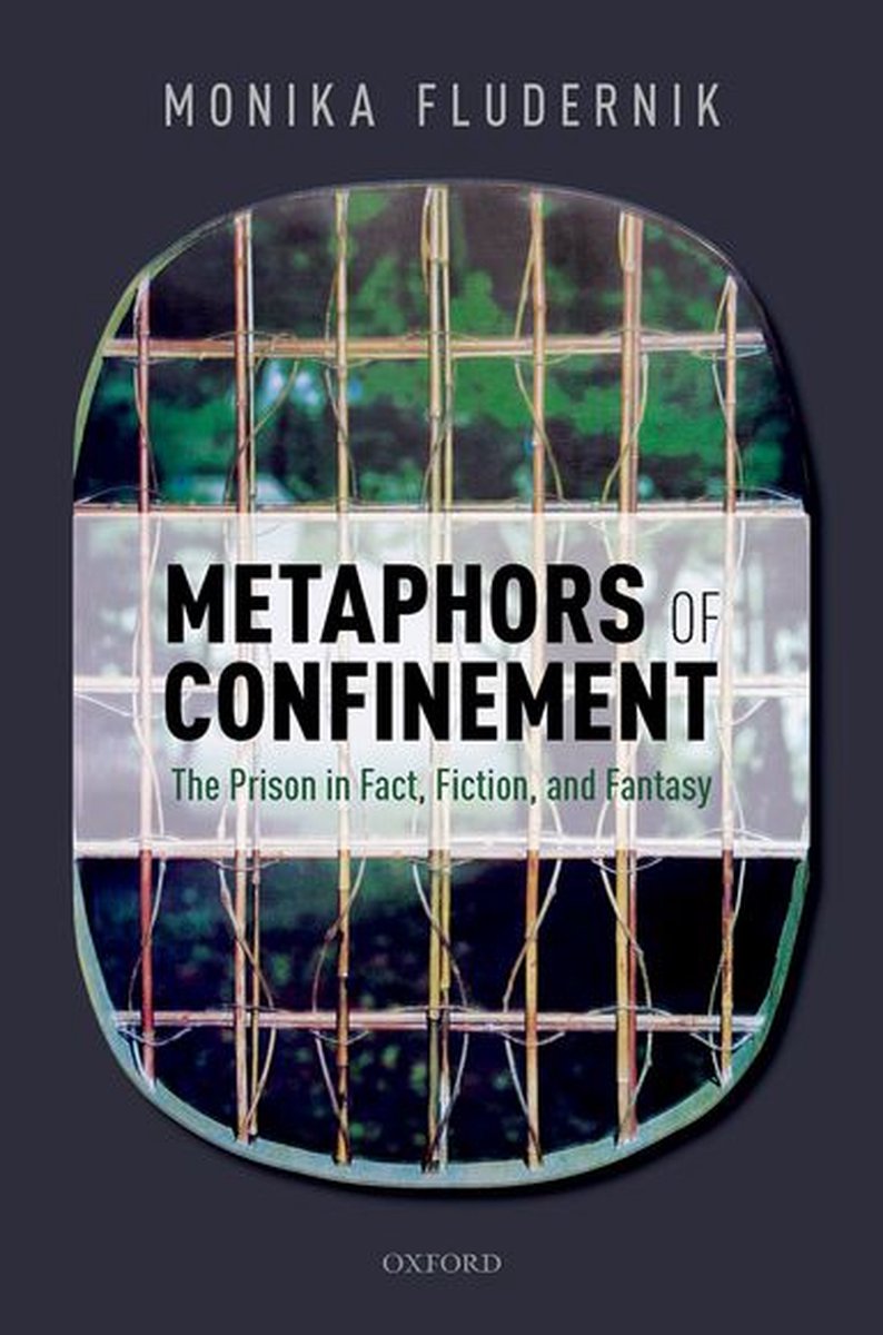 Law and Literature - Metaphors of Confinement - Monika Fludernik