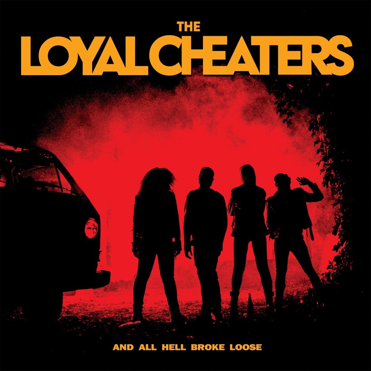 Loyal Cheaters - And All Hell Broke Loose (CD)