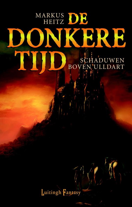 De donkere tijd 1 - Schaduwen boven Ulldart