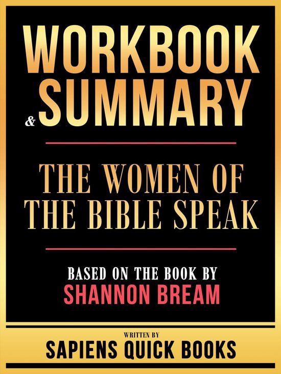 Workbook & Summary The Women Of The Bible Speak Based