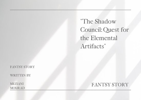 The Shadow Council: Quest for the Elemental Artifacts
