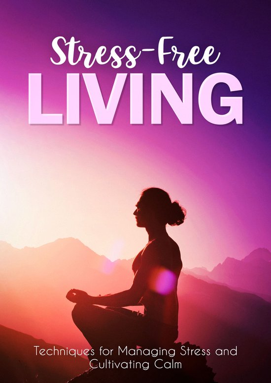 Stress-Free Living