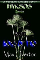 Hyksos 7 - Sons of Tao
