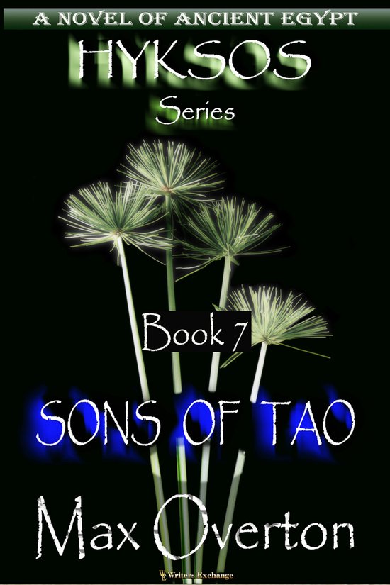 Hyksos 7 - Sons of Tao