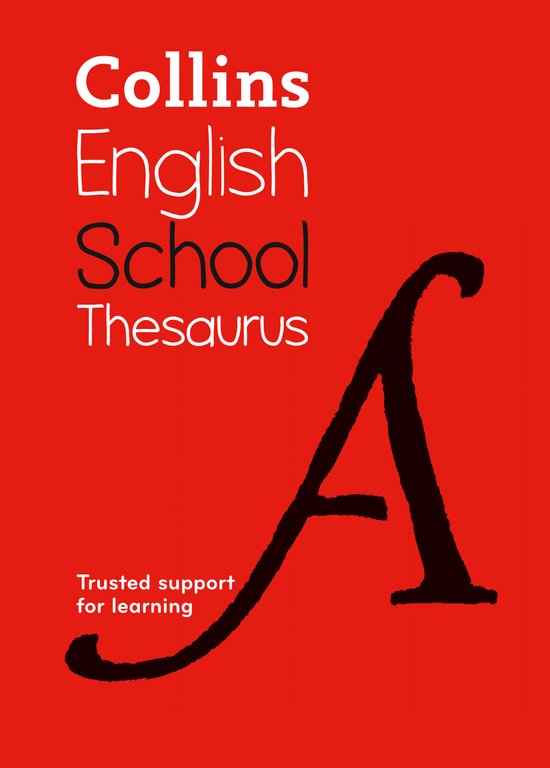 School Thesaurus Trusted support for learning Collins School ... - cover