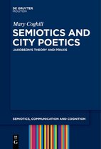 Semiotics, Communication and Cognition [SCC]25- Semiotics and City Poetics